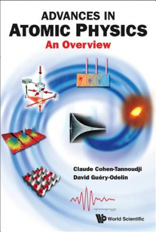 Könyv Advances In Atomic Physics: An Overview Claude Cohen-Tannoudji