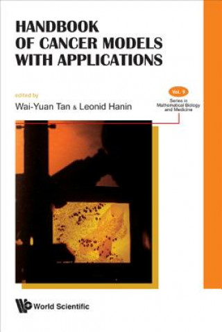 Kniha Handbook Of Cancer Models With Applications Hanin Leonid
