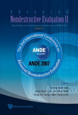 Book Advanced Nondestructive Evaluation Ii - Proceedings Of The International Conference On Ande 2007 - Volume 2 Lee Seung-seok