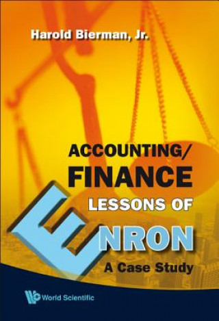Knjiga Accounting/finance Lessons Of Enron: A Case Study Harold Bierman