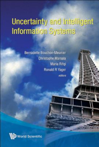 Книга Uncertainty And Intelligent Information Systems Marsala Christophe