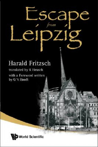 Könyv Escape From Leipzig Harald Fritzsch