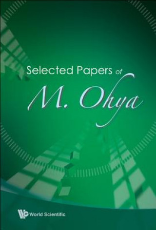 Carte Selected Papers Of M Ohya Watanabe Noboru