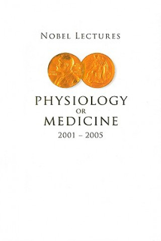 Könyv Nobel Lectures In Physiology Or Medicine 2001-2005 Jornvall Hans