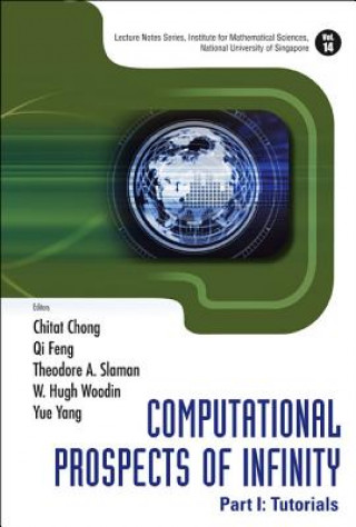 Livro Computational Prospects Of Infinity - Part I: Tutorials Chong Chitat