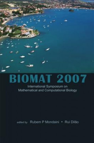 Kniha Biomat 2007 - International Symposium On Mathematical And Computational Biology Dilao Rui