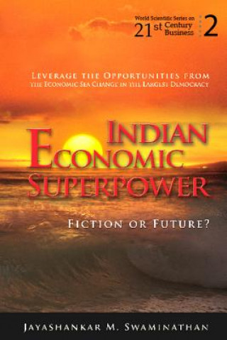 Książka Indian Economic Superpower: Fiction Or Future Jayashankar M Swaminathan