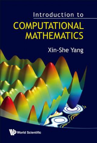 Carte Introduction To Computational Mathematics Xin-She Yang