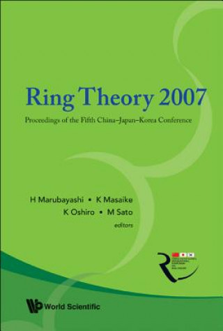 Book Ring Theory 2007 - Proceedings Of The Fifth China-japan-korea Conference Masaike Kanzo