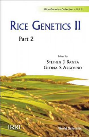 Kniha Rice Genetics Ii - Proceedings Of The Second International Rice Genetics Symposium (In 2 Parts) Banta Stephen J