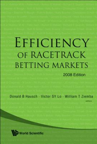 Kniha Efficiency Of Racetrack Betting Markets (2008 Edition) Donald B. Hausch