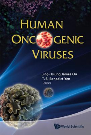 Kniha Human Oncogenic Viruses Jing-Hsuing James Ou
