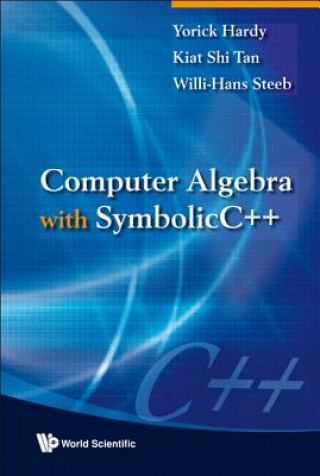 Βιβλίο Computer Algebra With Symbolicc++ Yorick Hardy