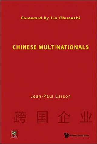 Kniha Chinese Multinationals Jean-Paul Larcon