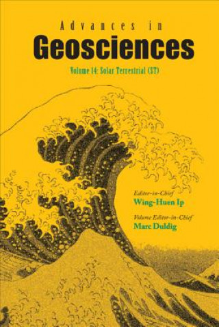 Könyv Advances In Geosciences - Volume 14: Solar Terrestrial (St) Duldig Marc