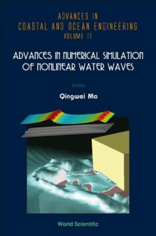 Kniha Advances In Numerical Simulation Of Nonlinear Water Waves Ma Qingwei