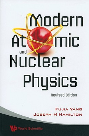 Livro Modern Atomic And Nuclear Physics (Revised Edition) Fujia Yang