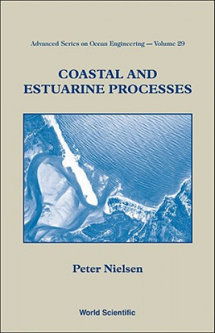 Buch Coastal and Estuarine Processes Peter Nielsen