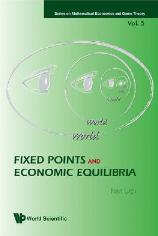 Livre Fixed Points And Economic Equilibria Ken Urai