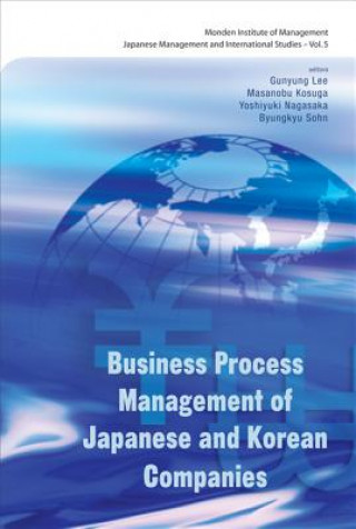 Kniha Business Process Management Of Japanese And Korean Companies Masanobu Kosuga