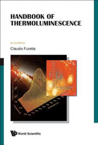 Carte Handbook Of Thermoluminescence (2nd Edition) Claudio Furetta