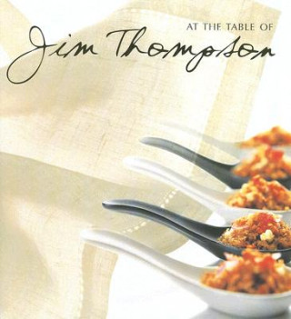 Kniha At the Table of Jim Thompson William Warren