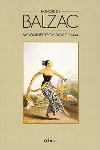 Carte Journey from Paris to Java Honoré De Balzac