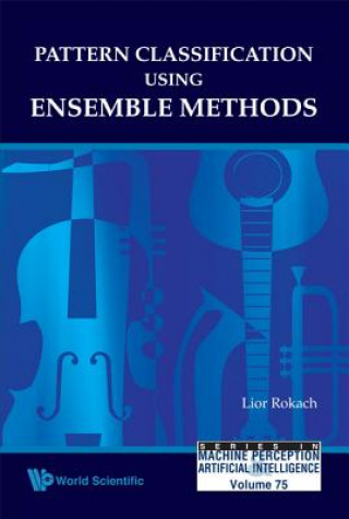 Könyv Pattern Classification Using Ensemble Methods Lior Rokach