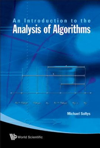 Kniha Introduction To The Analysis Of Algorithms, An Michael Soltys