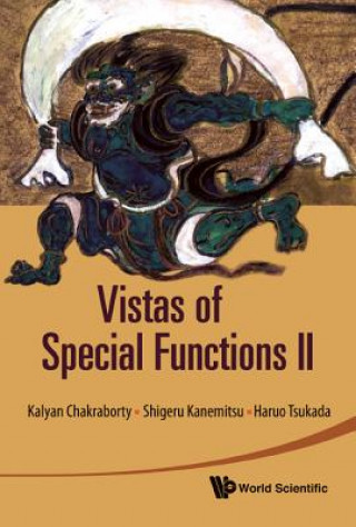 Kniha Vistas Of Special Functions Ii Kalyan Chakraborty
