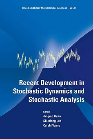 Książka Recent Development In Stochastic Dynamics And Stochastic Analysis Caishi Wang