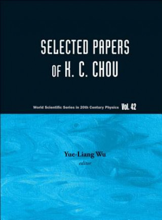 Buch Selected Papers Of K C Chou Wu Yue-liang