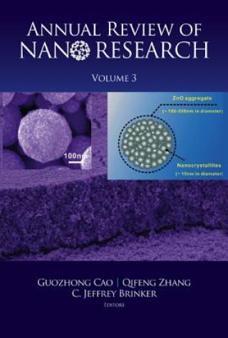 Book Annual Review Of Nano Research, Volume 3 C. Jeffrey Brinker