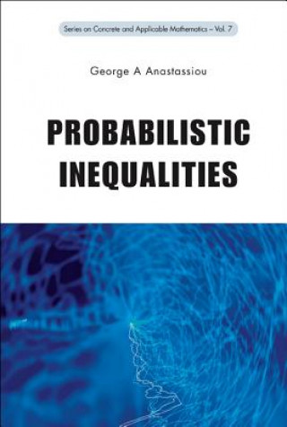 Книга Probabilistic Inequalities George A. Anastassiou