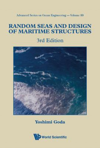 Knjiga Random Seas and Design of Maritime Structures Yoshimi Goda