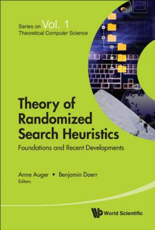 Buch Theory Of Randomized Search Heuristics: Foundations And Recent Developments Anne Auger