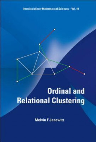 Kniha Ordinal And Relational Clustering (With Cd-rom) Melvin F. Janowitz
