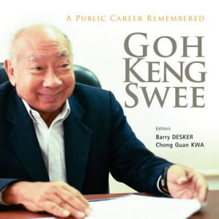 Book Goh Keng Swee: A Public Career Remembered Kwa Chong Guan