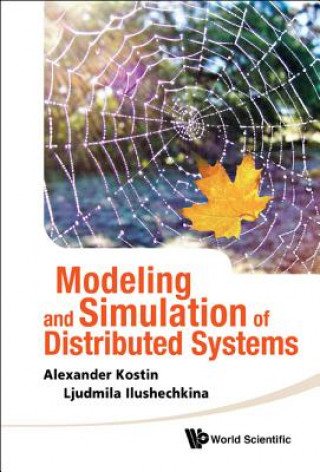 Kniha Modeling And Simulation Of Distributed Systems (With Cd-rom) Alexander Kostin