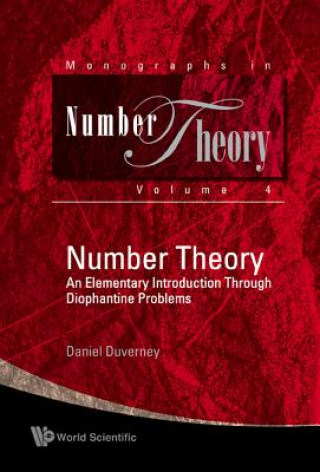 Książka Number Theory: An Elementary Introduction Through Diophantine Problems Duverney