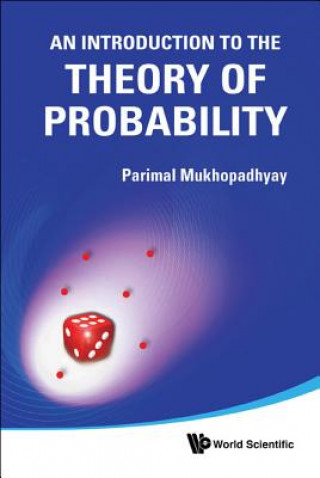 Carte Introduction To The Theory Of Probability, An Parimal Mukhopadhyay