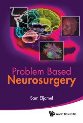 Knjiga Problem Based Neurosurgery Sam Eljamel