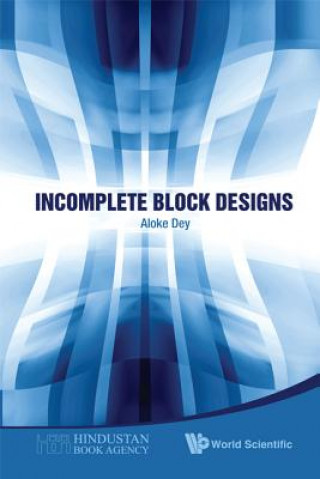 Buch Incomplete Block Designs Aloke Dey