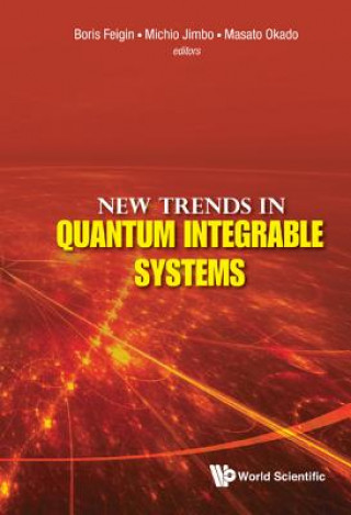 Carte New Trends In Quantum Integrable Systems - Proceedings Of The Infinite Analysis 09 Boris Feigin