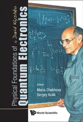 Buch Physical Foundations Of Quantum Electronics By David Klyshko David Klyshko