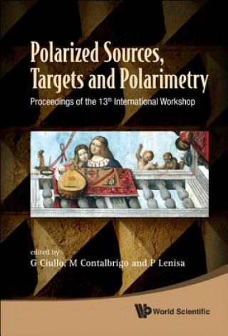 Carte Polarized Sources, Targets And Polarimetry - Proceedings Of The 13th International Workshop G. Ciullo