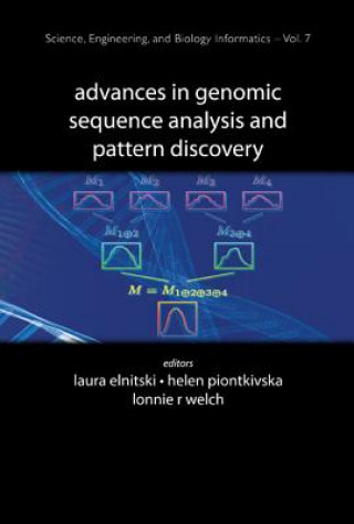 Kniha Advances In Genomic Sequence Analysis And Pattern Discovery Laura Elnitski