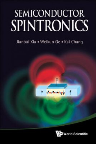Knjiga Semiconductor Spintronics Jianbai Xia