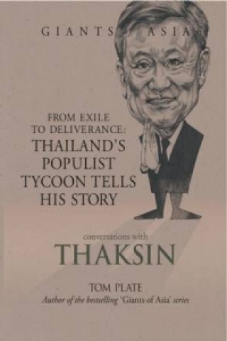 Kniha Conversations with Thaksin Tom Plate