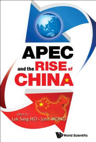 Book Apec And The Rise Of China Lok Sang Ho